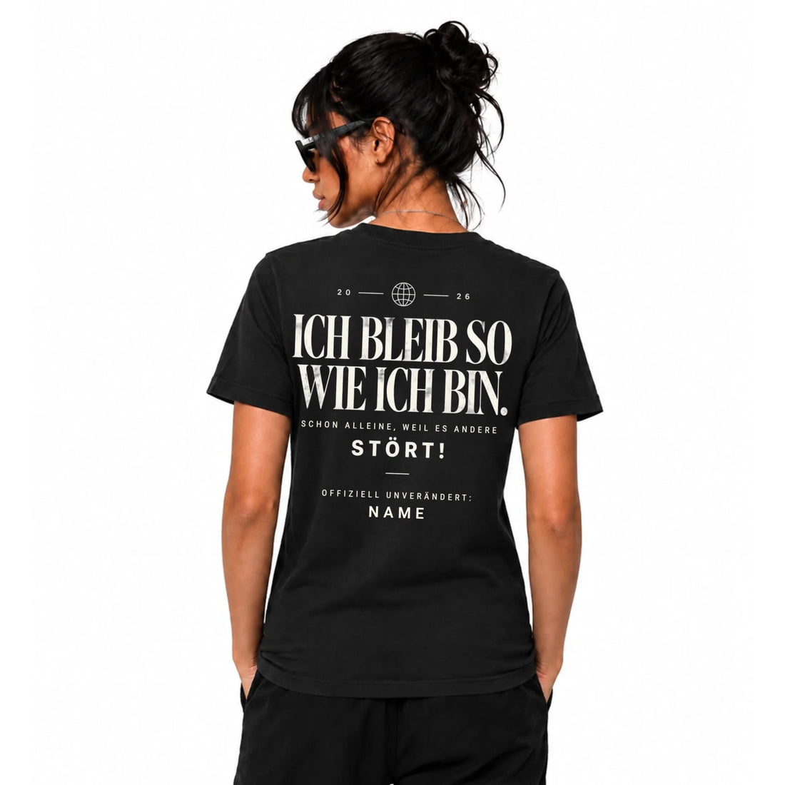 Ich bleibe so wie ich bin - Premium Oversized Edition