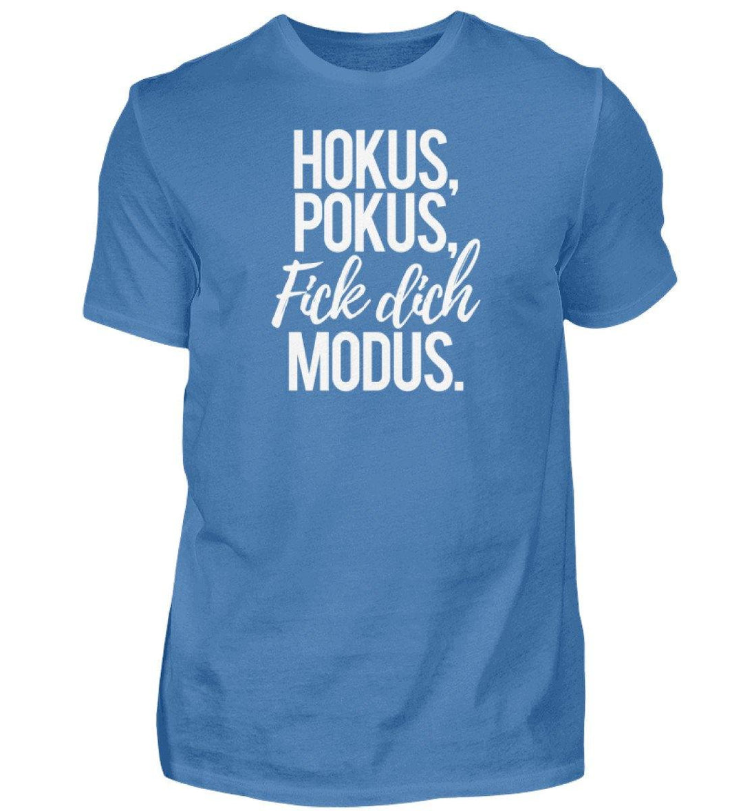 Fick dich Modus -  Words on Shirts - PR  - Herren Premiumshirt - Words on Shirts Sag es mit dem Mittelfinger Shirts Hoodies Sweatshirt Taschen Gymsack Spruch Sprüche Statement