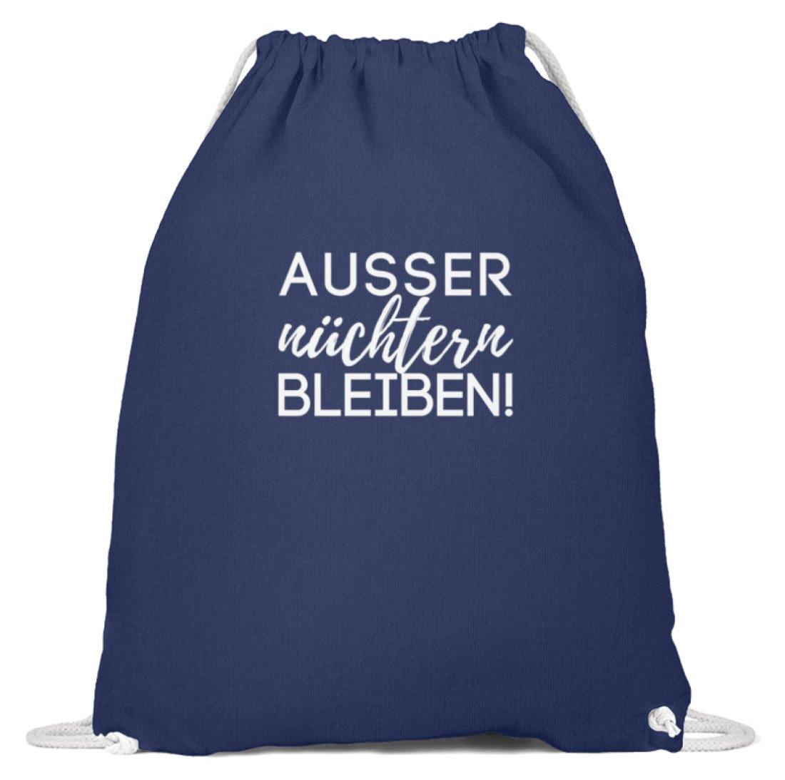 Ausser nüchtern bleiben  - Baumwoll Gymsac