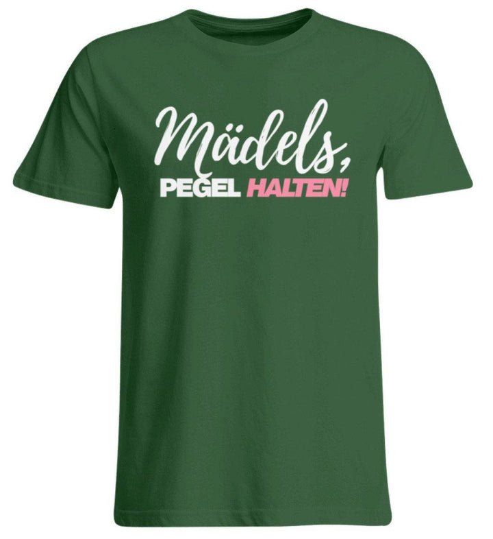 Mädels, Pegel halten - Words on Shirts 2  - Übergrößenshirt - Words on Shirts Sag es mit dem Mittelfinger Shirts Hoodies Sweatshirt Taschen Gymsack Spruch Sprüche Statement