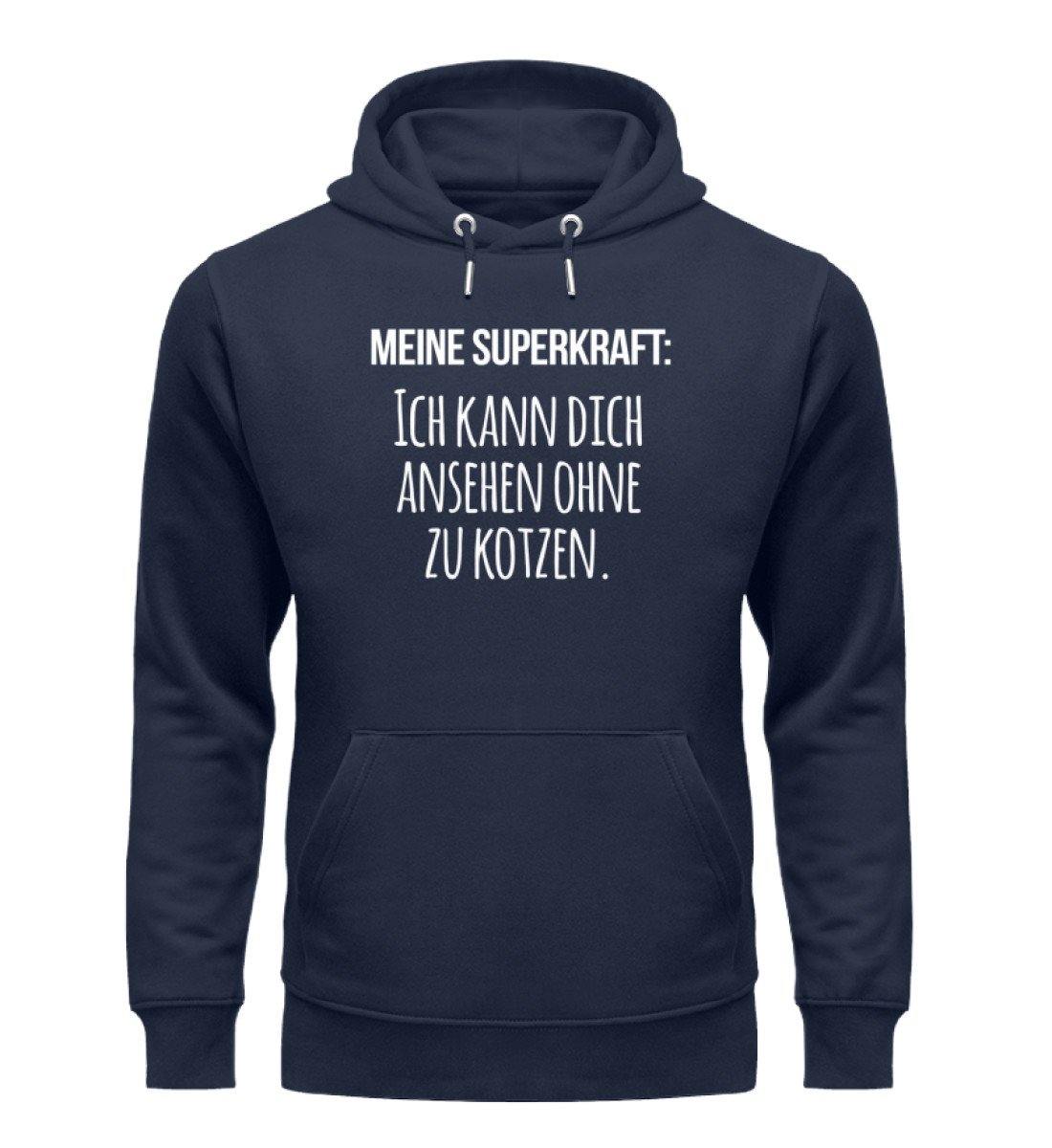Meine Superkraft: ohne zu kotzen  - Unisex Organic Hoodie