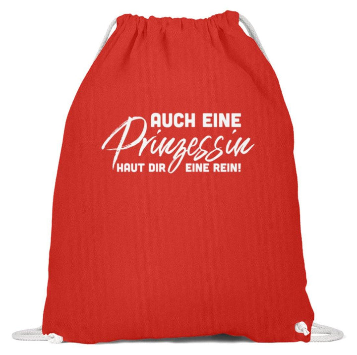 Auch eine Prinzessin haut dir eine rein. - Words on Shirt  - Baumwoll Gymsac - Words on Shirts Sag es mit dem Mittelfinger Shirts Hoodies Sweatshirt Taschen Gymsack Spruch Sprüche Statement