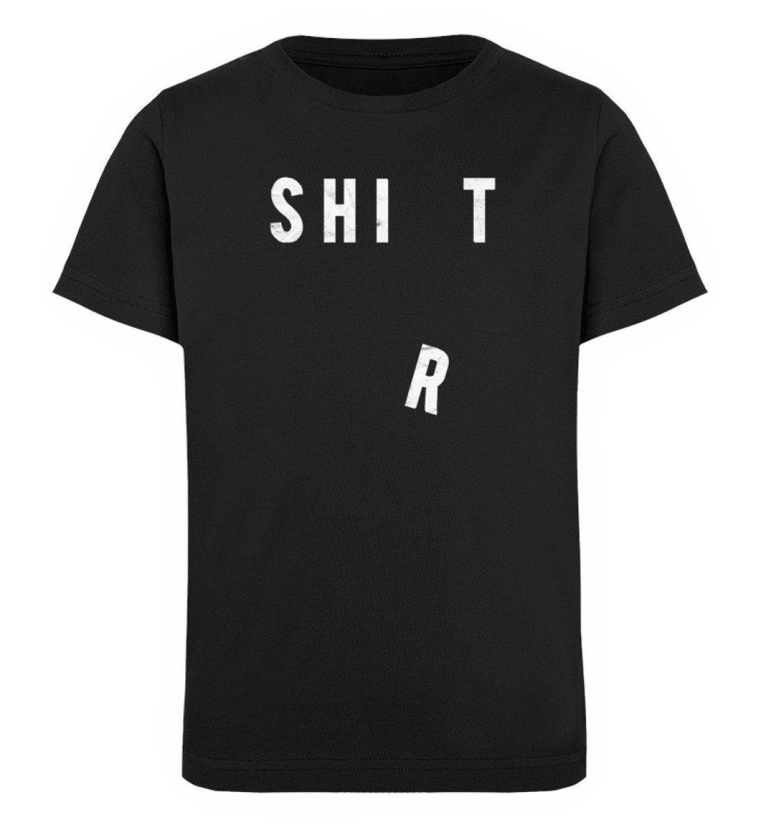 Shit Shirt - Words on Shirts - PR  - Kinder Organic T-Shirt - Words on Shirts Sag es mit dem Mittelfinger Shirts Hoodies Sweatshirt Taschen Gymsack Spruch Sprüche Statement