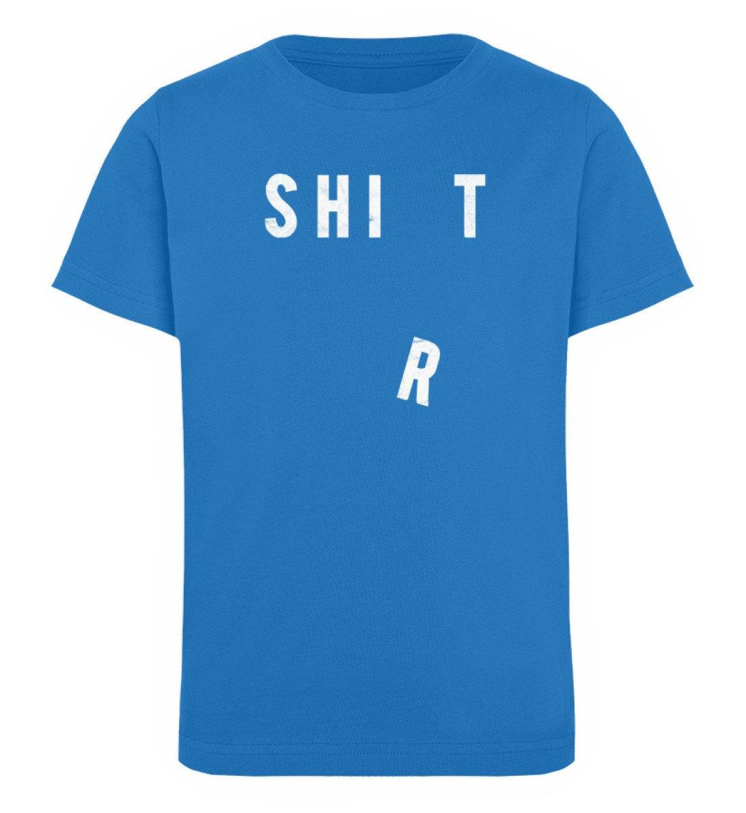 Shit Shirt - Words on Shirts - PR  - Kinder Organic T-Shirt - Words on Shirts Sag es mit dem Mittelfinger Shirts Hoodies Sweatshirt Taschen Gymsack Spruch Sprüche Statement