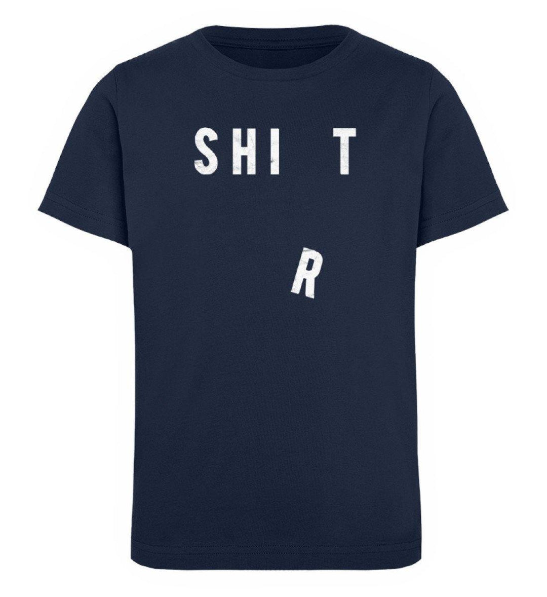 Shit Shirt - Words on Shirts - PR  - Kinder Organic T-Shirt - Words on Shirts Sag es mit dem Mittelfinger Shirts Hoodies Sweatshirt Taschen Gymsack Spruch Sprüche Statement