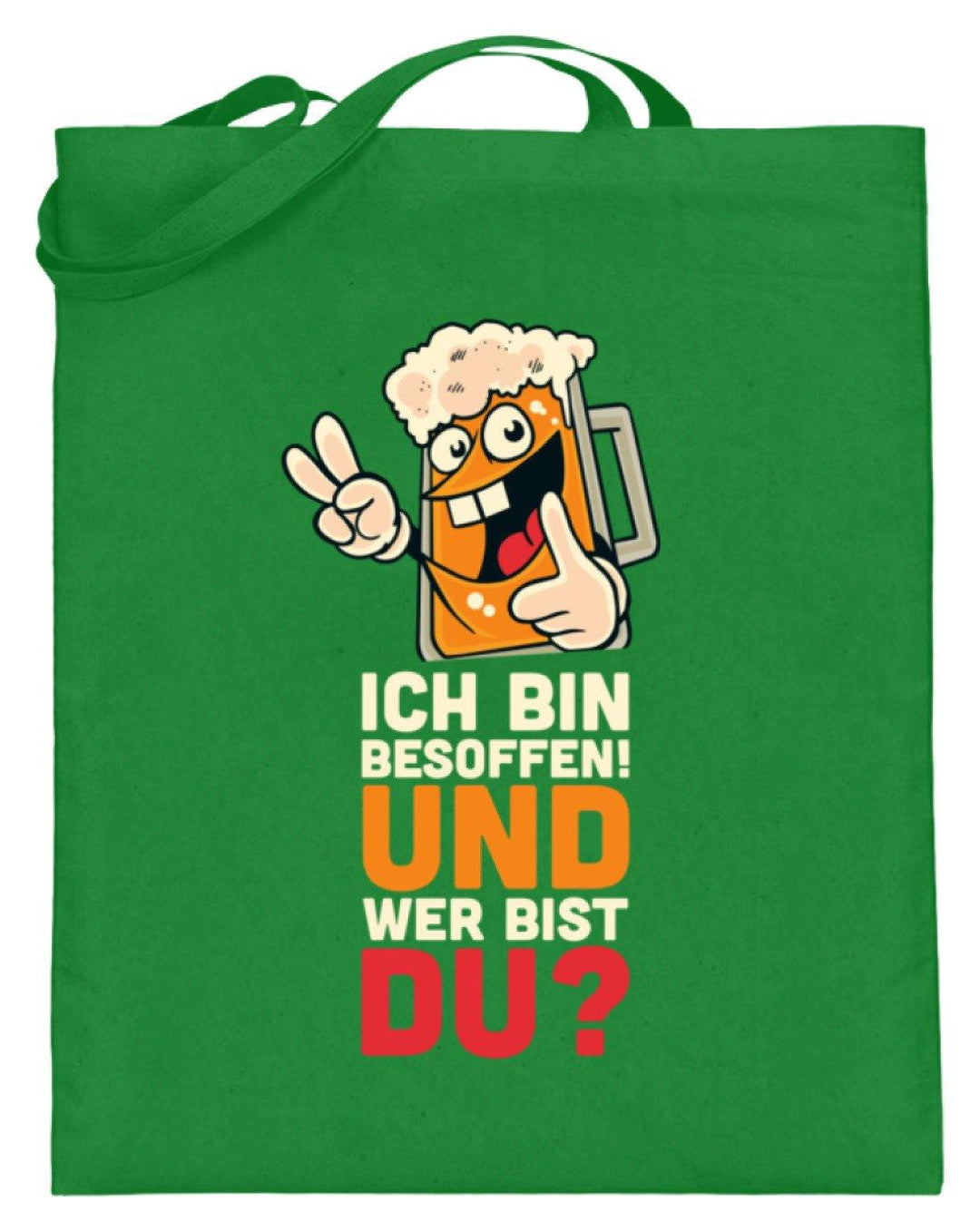Ich bin Besoffen! Wer bist Du? - WOS  - Jutebeutel (mit langen Henkeln) - Words on Shirts Sag es mit dem Mittelfinger Shirts Hoodies Sweatshirt Taschen Gymsack Spruch Sprüche Statement
