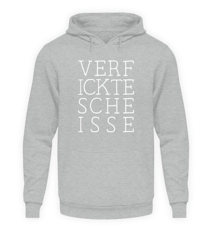 Verf ickte sche isse - Words on Shirts  - Unisex Kapuzenpullover Hoodie - Words on Shirts Sag es mit dem Mittelfinger Shirts Hoodies Sweatshirt Taschen Gymsack Spruch Sprüche Statement