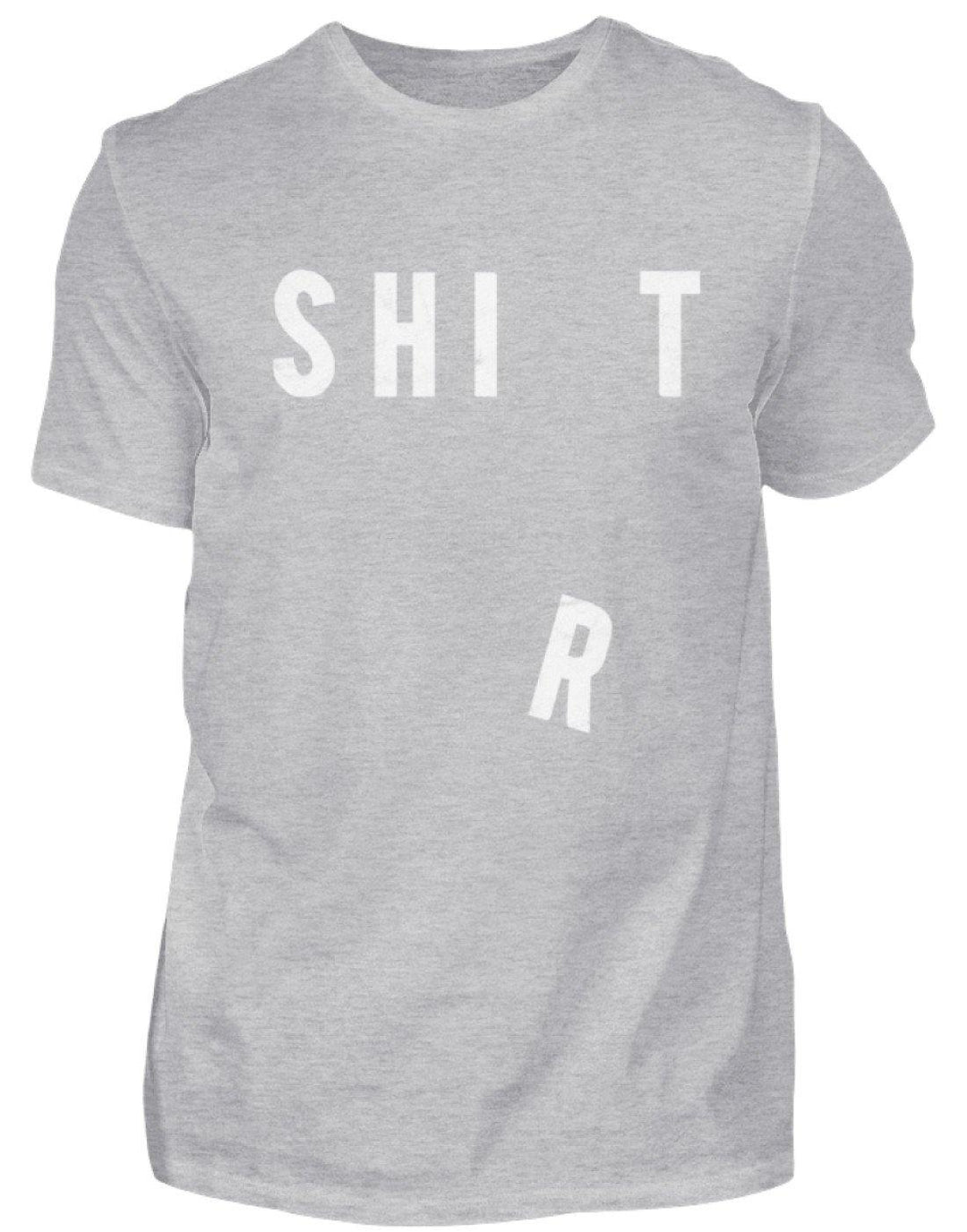 Sh*t Shirt   - Standard Shirt Damen/Herren - Words on Shirts Sag es mit dem Mittelfinger Shirts Hoodies Sweatshirt Taschen Gymsack Spruch Sprüche Statement