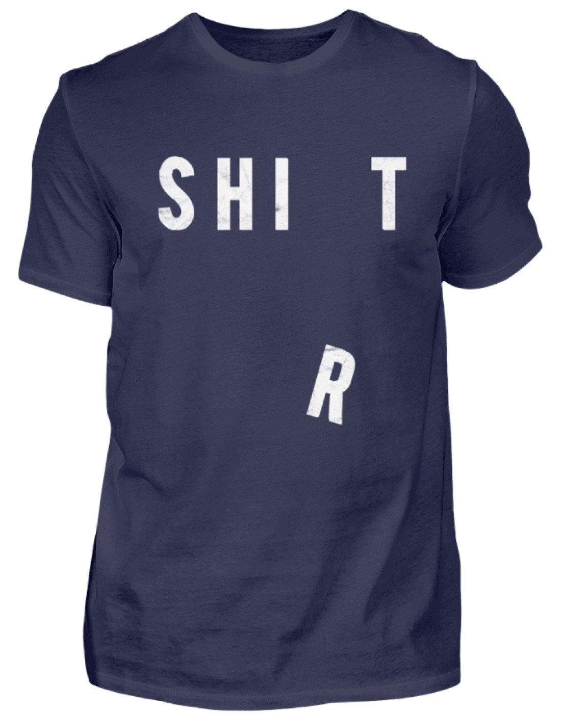 Sh*t Shirt   - Standard Shirt Damen/Herren