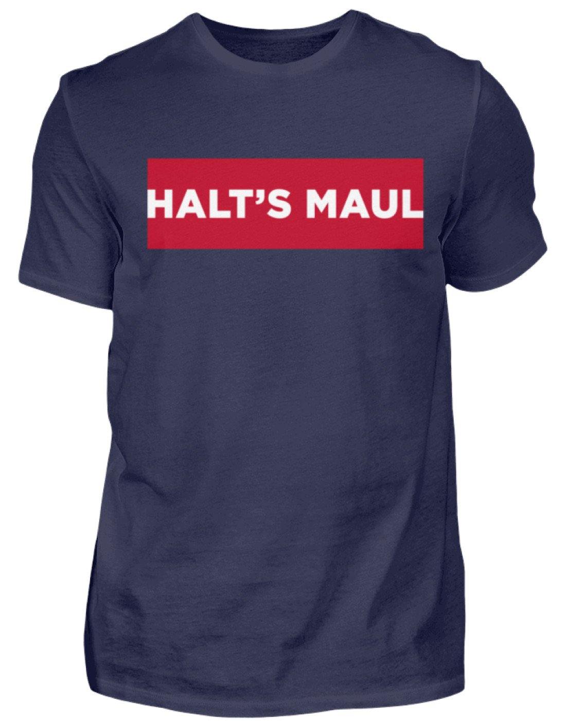 Halts Maul  - Herren Shirt
