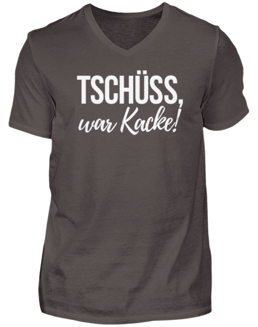Tschüss, war Kacke!  - Herren V-Neck Shirt - Words on Shirts