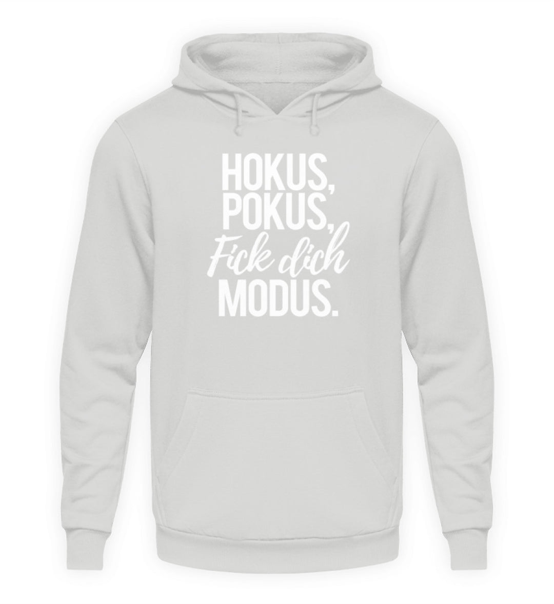 Hokus Pokus F*** **ch Modus - Unisex Kapuzenpullover Hoodie - Words on Shirts