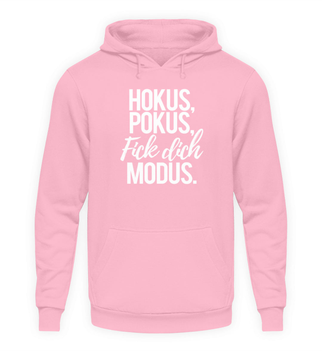 Hokus Pokus F*** **ch Modus - Unisex Kapuzenpullover Hoodie - Words on Shirts