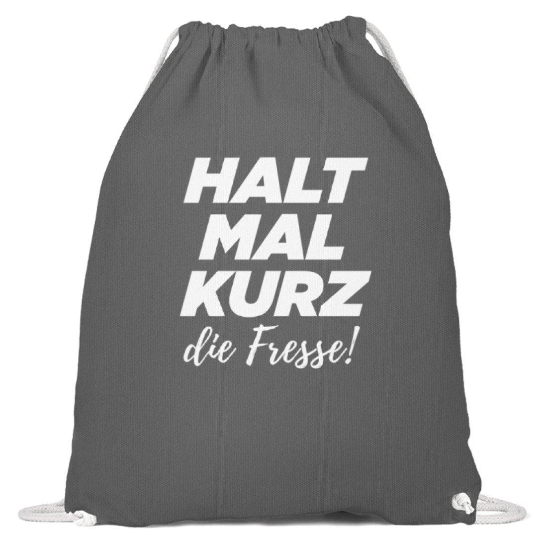 Halt mal kurz die Fresse  - Baumwoll Gymsac