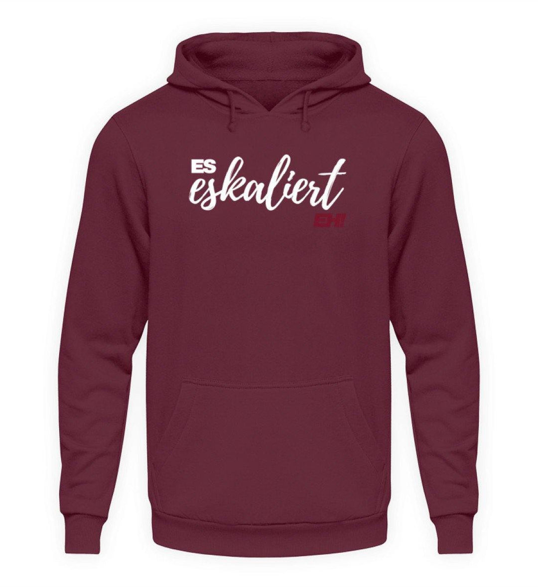 Es Eskaliert Eh - Words on Shirts (1)  - Unisex Kapuzenpullover Hoodie - Words on Shirts Sag es mit dem Mittelfinger Shirts Hoodies Sweatshirt Taschen Gymsack Spruch Sprüche Statement