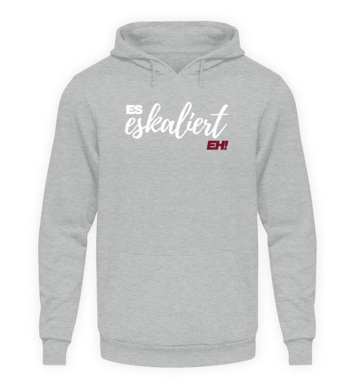 Es Eskaliert Eh - Words on Shirts (1)  - Unisex Kapuzenpullover Hoodie - Words on Shirts Sag es mit dem Mittelfinger Shirts Hoodies Sweatshirt Taschen Gymsack Spruch Sprüche Statement