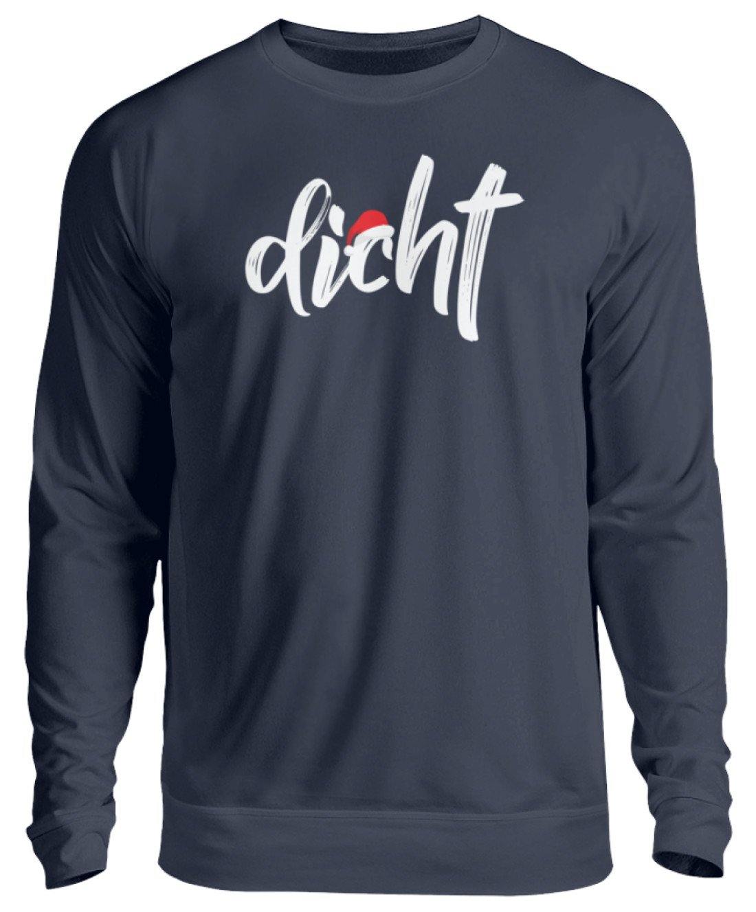 Hacke - Hacke Dicht - Words on Shirt  - Unisex Pullover