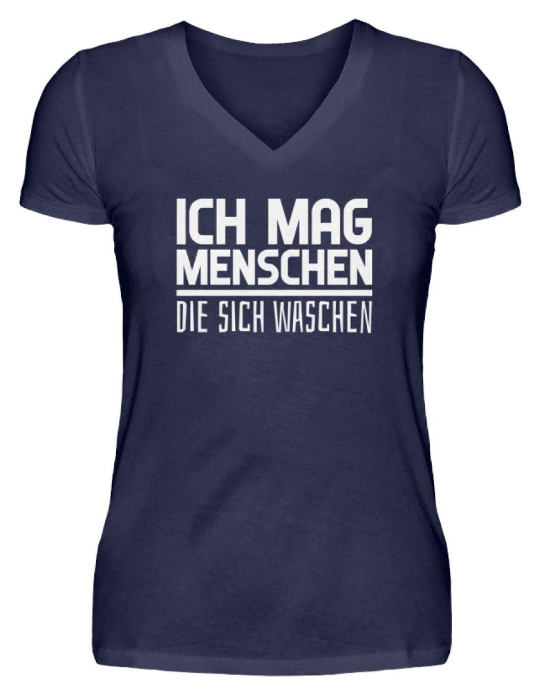 Ich mag Menschen - Words on Shirts  - V-Neck Damenshirt - Words on Shirts Sag es mit dem Mittelfinger Shirts Hoodies Sweatshirt Taschen Gymsack Spruch Sprüche Statement