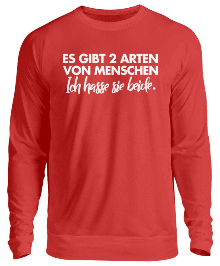 2 Arten von Menschen - Words on Shirts  - Unisex Pullover - Words on Shirts Sag es mit dem Mittelfinger Shirts Hoodies Sweatshirt Taschen Gymsack Spruch Sprüche Statement