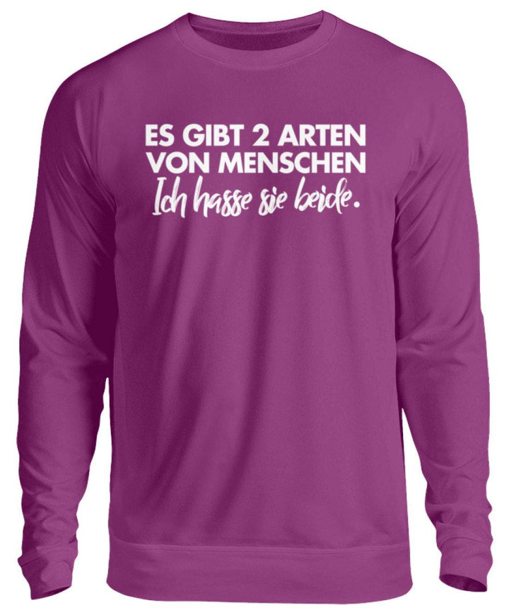 2 Arten von Menschen - Words on Shirts  - Unisex Pullover - Words on Shirts Sag es mit dem Mittelfinger Shirts Hoodies Sweatshirt Taschen Gymsack Spruch Sprüche Statement