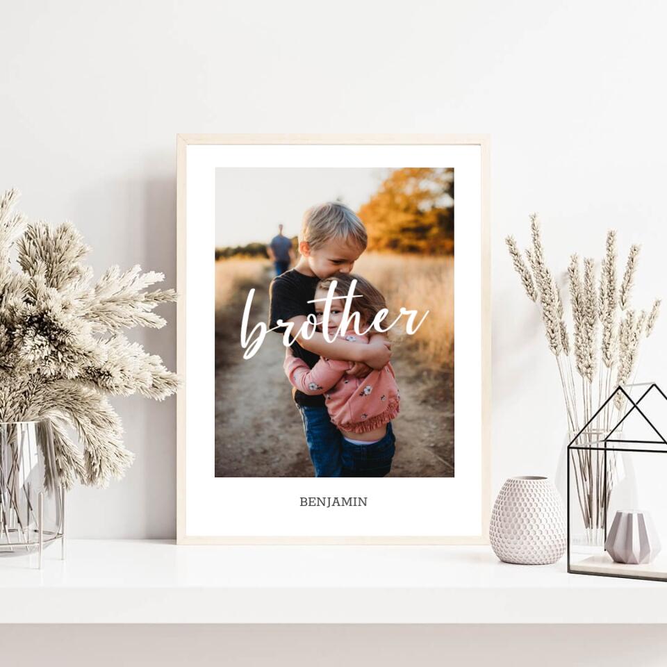 Familienposter Brother | personalisierbares Poster mit Name & Bild | Geschenk für Familie, Jahrestag, Valentinstag, Geschwister, Bruder & Schwester