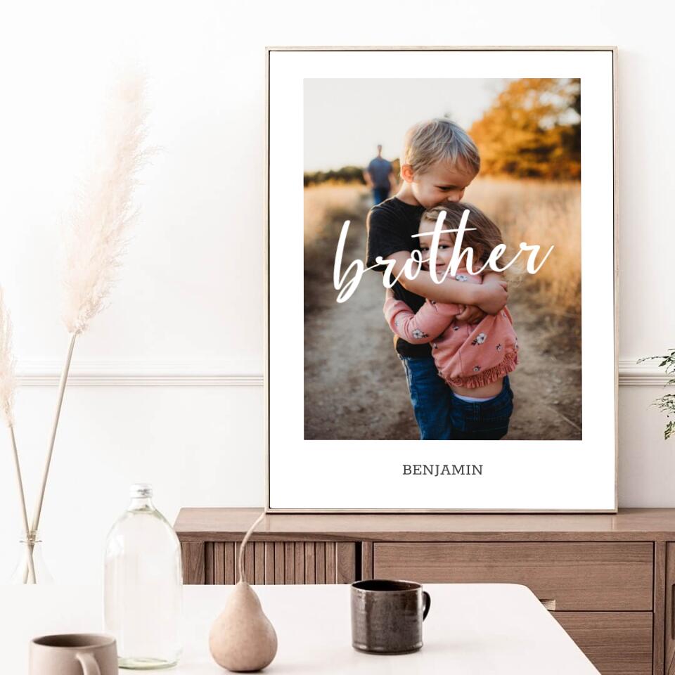Familienposter Brother | personalisierbares Poster mit Name & Bild | Geschenk für Familie, Jahrestag, Valentinstag, Geschwister, Bruder & Schwester