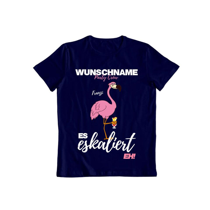 Es Eskaliert Eh | Party Crew Name/Wunschname | Flamingo Shirt mit Deinem Namen & Drink | Party T-Shirt Individualisierbar/Personalisierbar