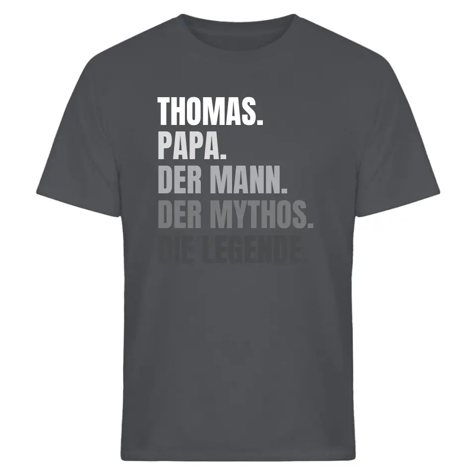 Papa, der Mann, der Mythos, die Legende - Vatertagsgeschenk - Papa Spruch - Vater T-Shirt - personalisierbar mit Name - Words on Shirts