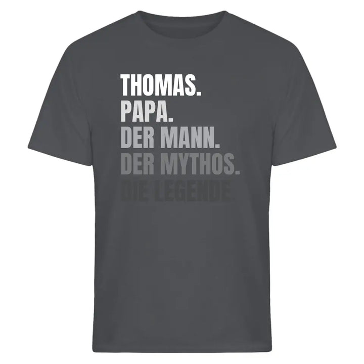 Papa, der Mann, der Mythos, die Legende - Vatertagsgeschenk - Papa Spruch - Vater T-Shirt - personalisierbar mit Name - Words on Shirts