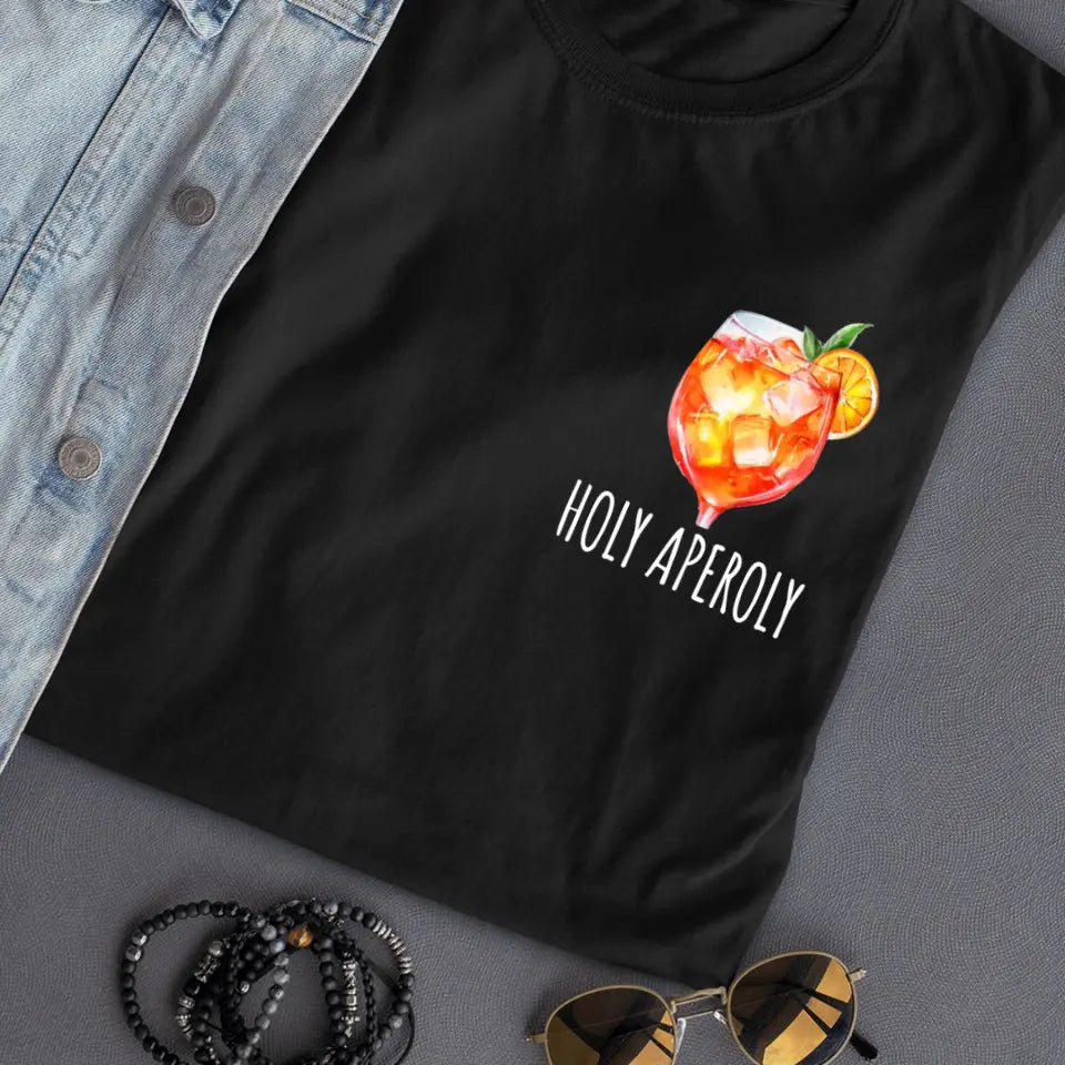 Holy Aperoly - Aperol - T-Shirt - Damen & Herren