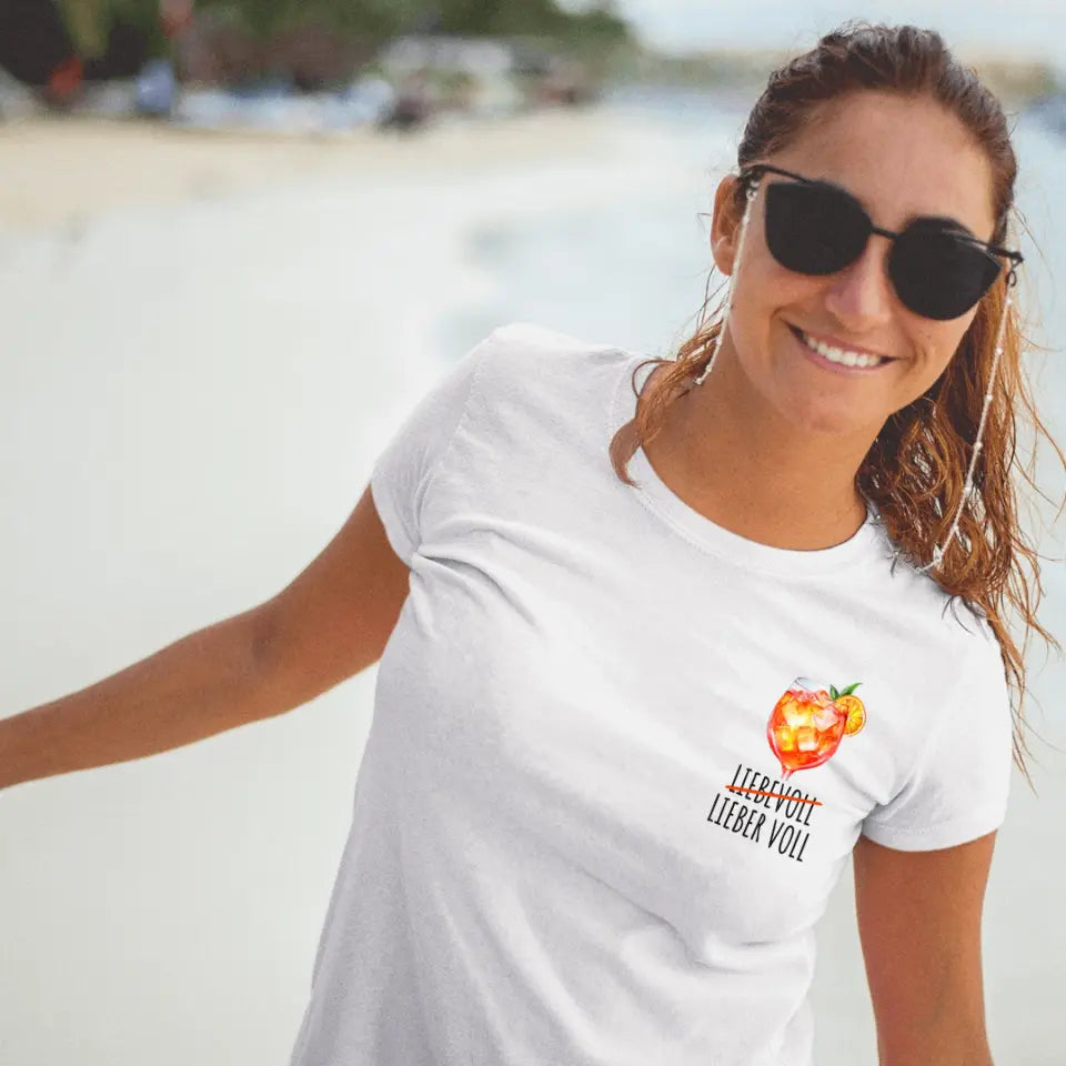 Liebevoll Lieber Voll - Aperol - T-Shirt - Damen & Herren - Words on Shirts