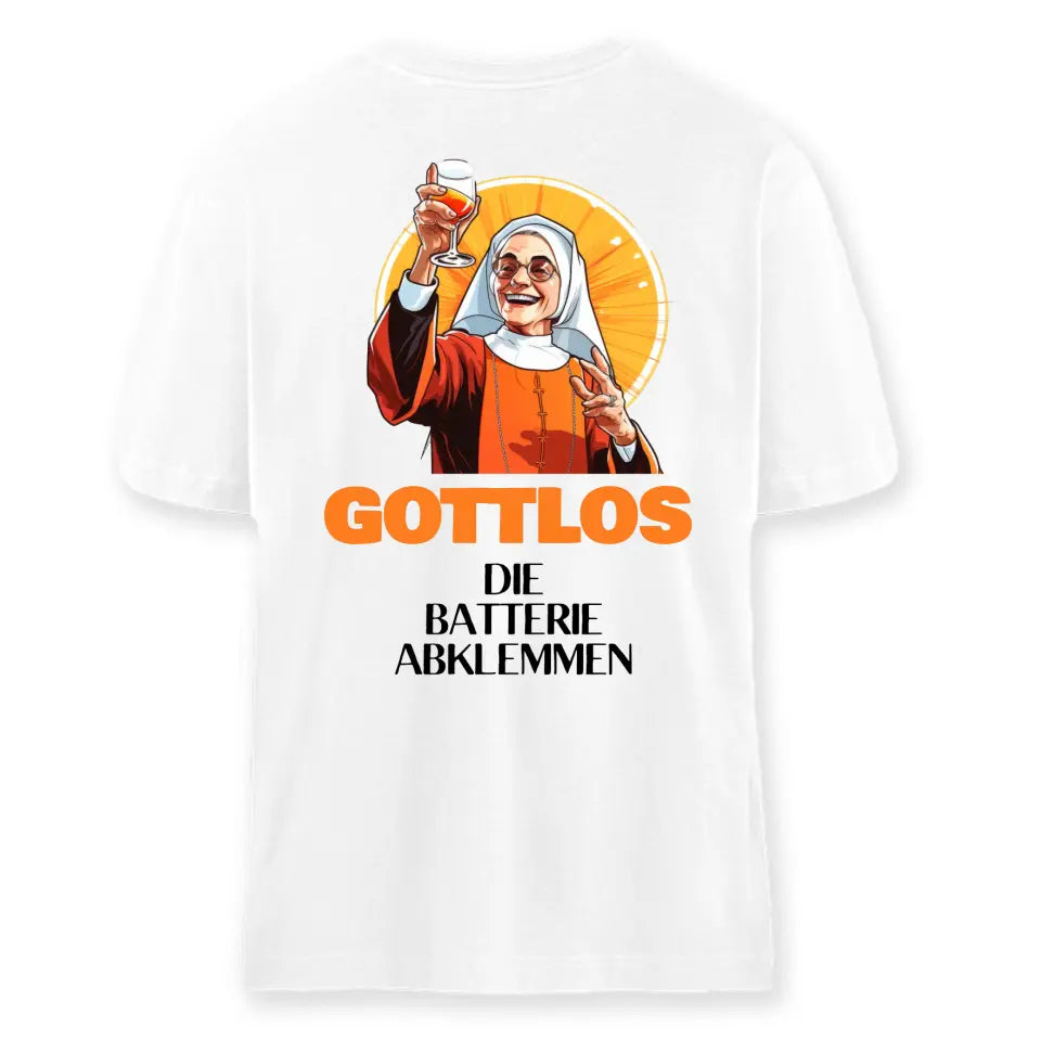 Gottlos Saufen - T-Shirt - Synonyme für Saufen - Gottlos die Weizung auf 5 stellen