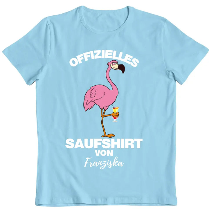 Offizielles Saufshirt von ... - Malle Shirt mit Flamingo und deinem Namen personalisierbar - Mallorca Saufshirt