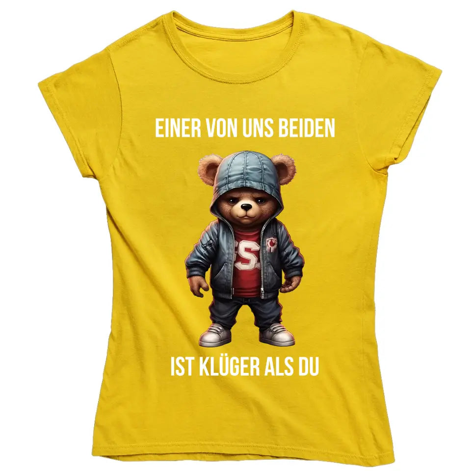 Einer von uns beiden ist klüger als du - Spruch - Bär T-Shirt oder Hoodie