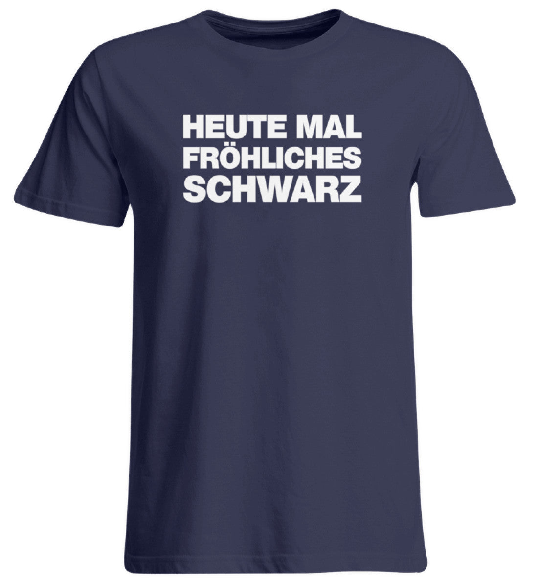 Heute mal fröhliches Schwarz  - Übergrößenshirt