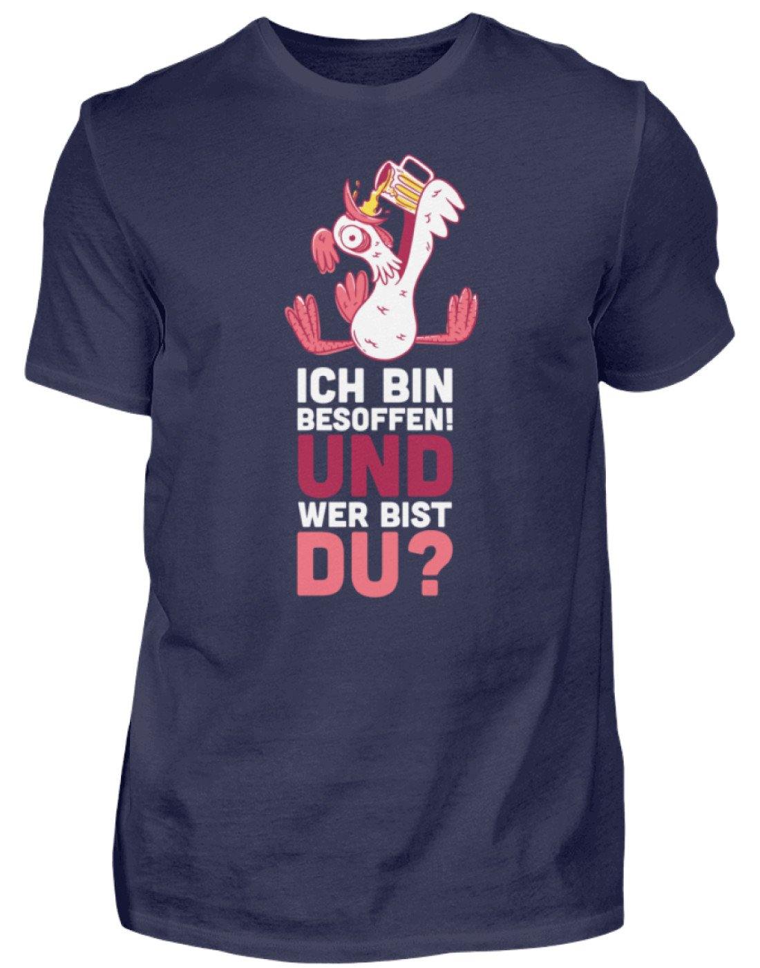 Ich bin Besoffen! Wer bist Du? - WOS  - Herren Shirt