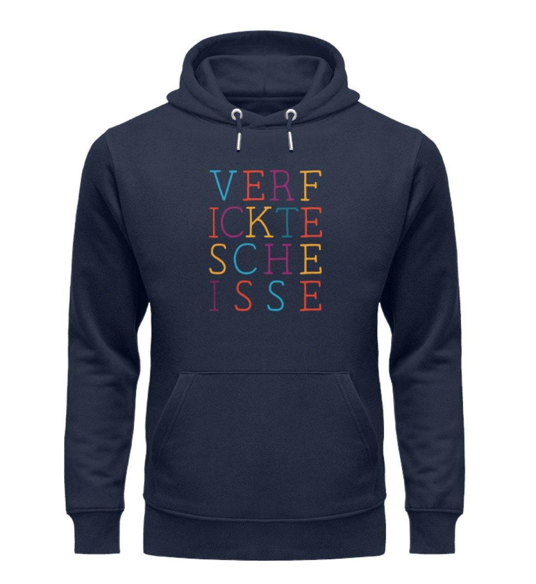 verf ickte sche isse Words on Shirts PR  - Unisex Organic Hoodie - Words on Shirts Sag es mit dem Mittelfinger Shirts Hoodies Sweatshirt Taschen Gymsack Spruch Sprüche Statement