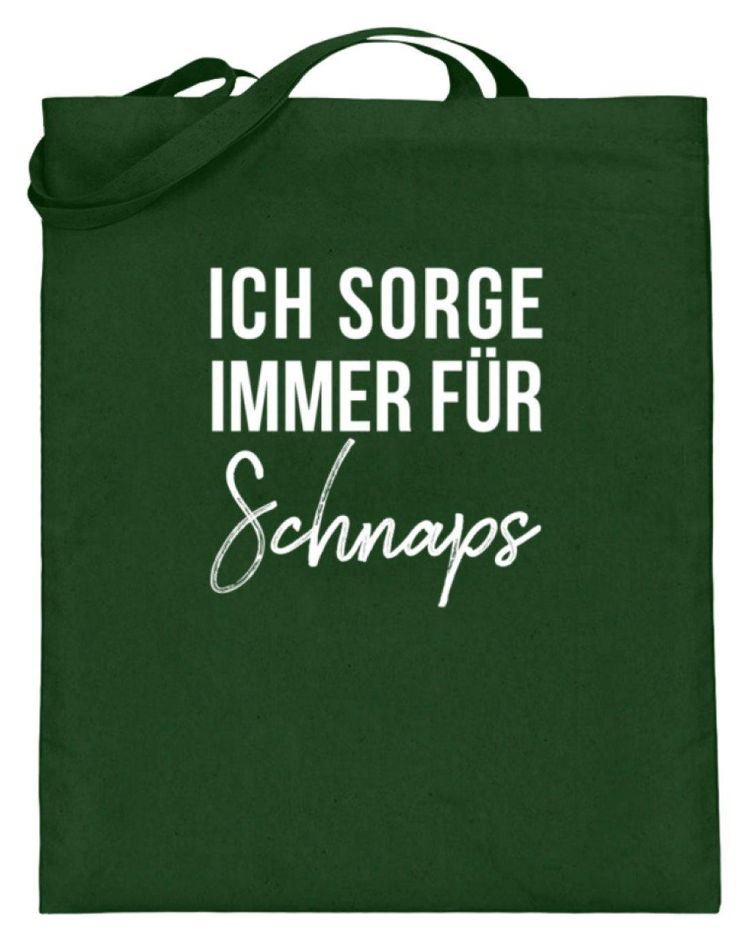 Ich sorge immer für Schnaps- Words on Shirt  - Jutebeutel (mit langen Henkeln) - Words on Shirts Sag es mit dem Mittelfinger Shirts Hoodies Sweatshirt Taschen Gymsack Spruch Sprüche Statement