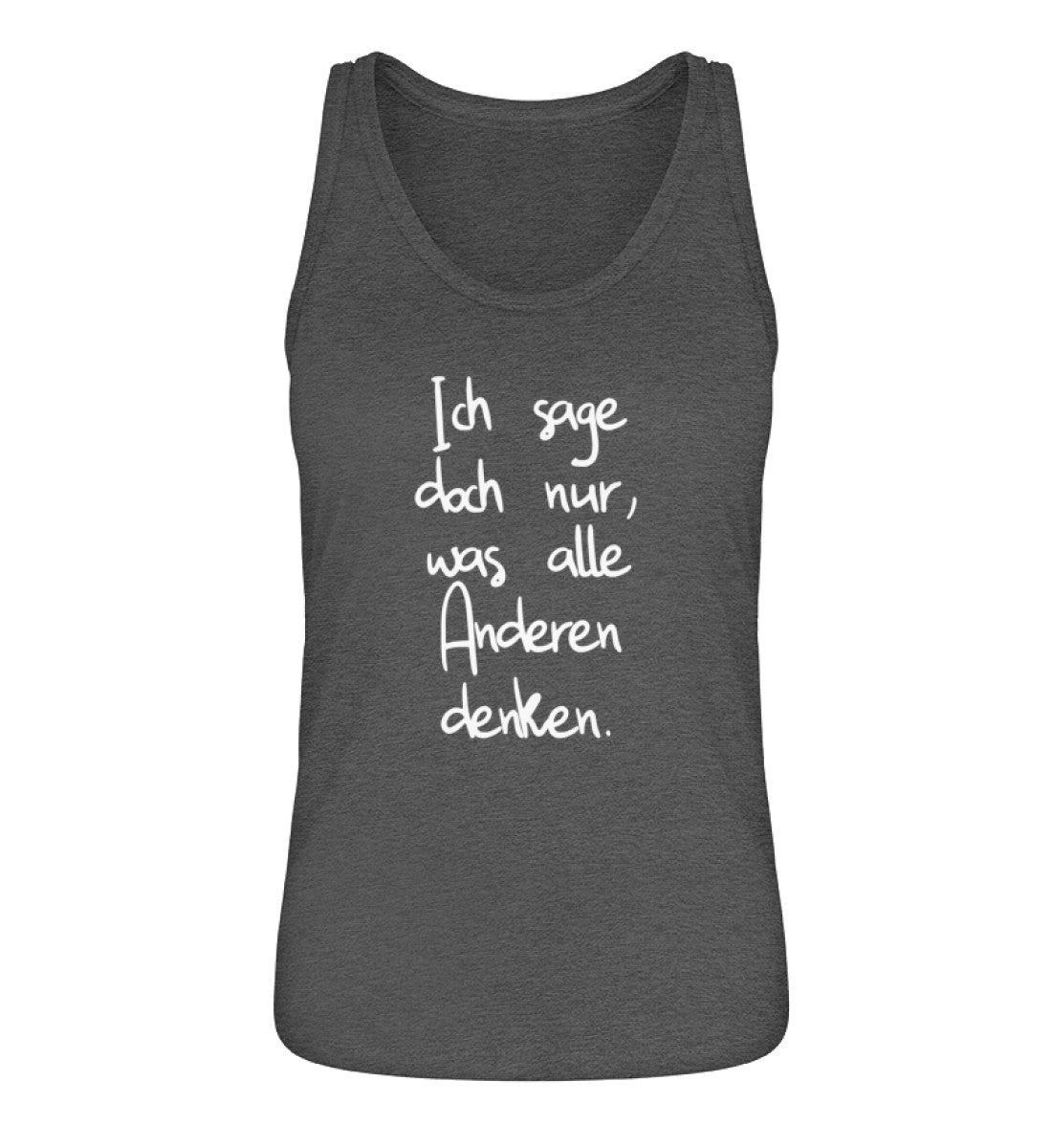 Ich sage nur, was alle anderen denken  - Damen Premium Organic Tanktop ST/ST