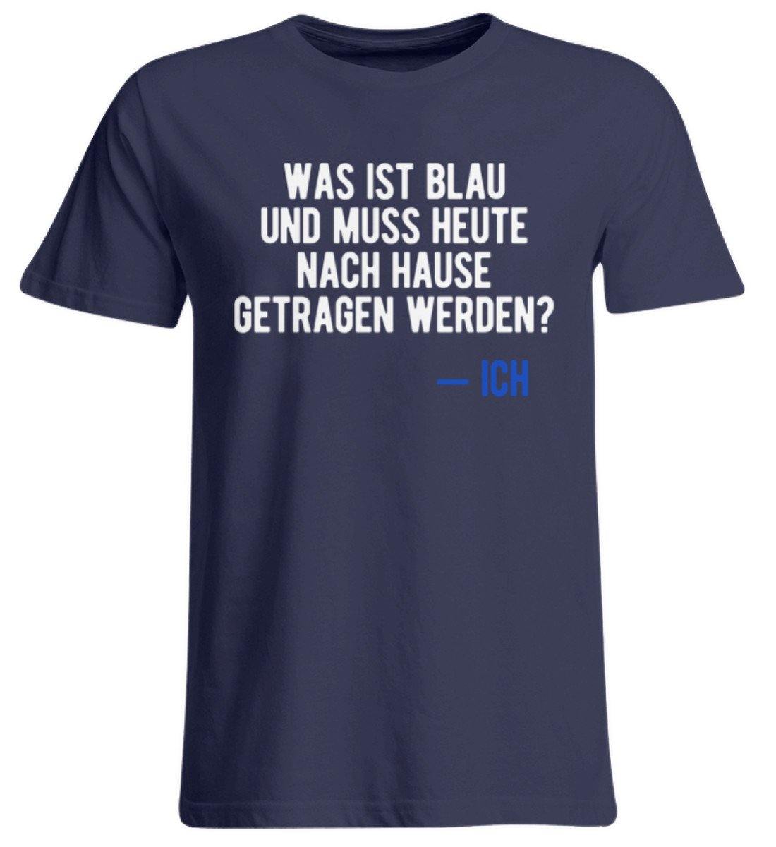 Was ist blau? Ich - Words on Shirts  - Übergrößenshirt