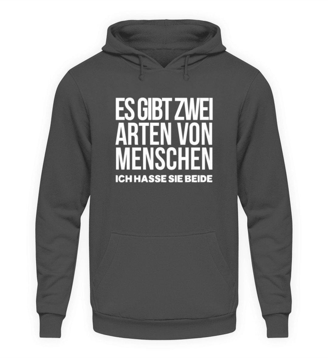 2 Arten Menschen - Words on Shirts  - Unisex Kapuzenpullover Hoodie - Words on Shirts Sag es mit dem Mittelfinger Shirts Hoodies Sweatshirt Taschen Gymsack Spruch Sprüche Statement