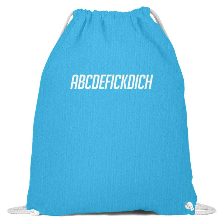 ABCDEF......... Words on Shirts  - Baumwoll Gymsac - Words on Shirts Sag es mit dem Mittelfinger Shirts Hoodies Sweatshirt Taschen Gymsack Spruch Sprüche Statement