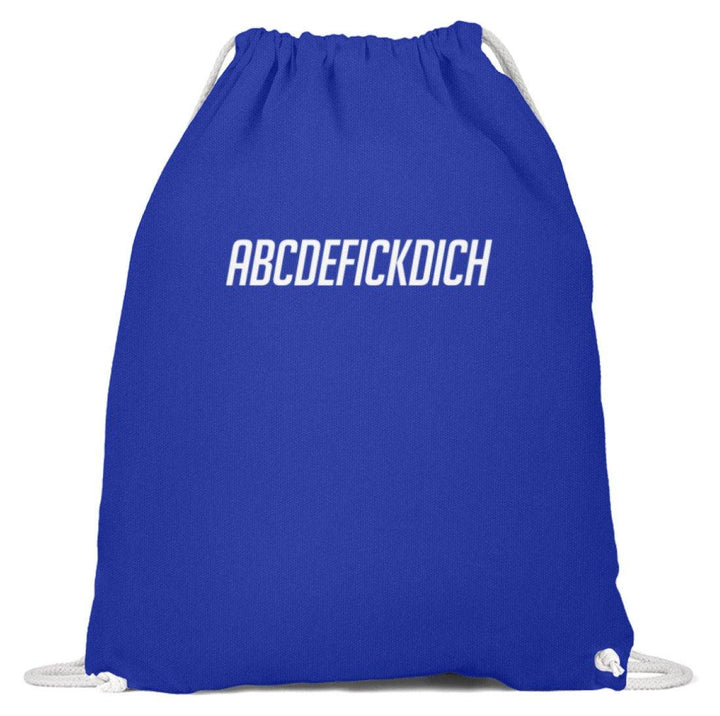 ABCDEF......... Words on Shirts  - Baumwoll Gymsac - Words on Shirts Sag es mit dem Mittelfinger Shirts Hoodies Sweatshirt Taschen Gymsack Spruch Sprüche Statement