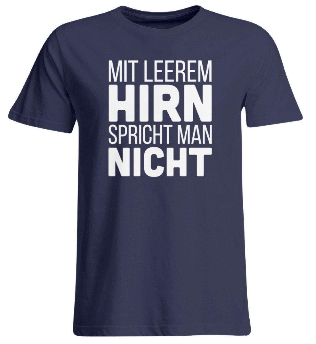 Mit leerem Hirn - Words on Shirts  - Übergrößenshirt