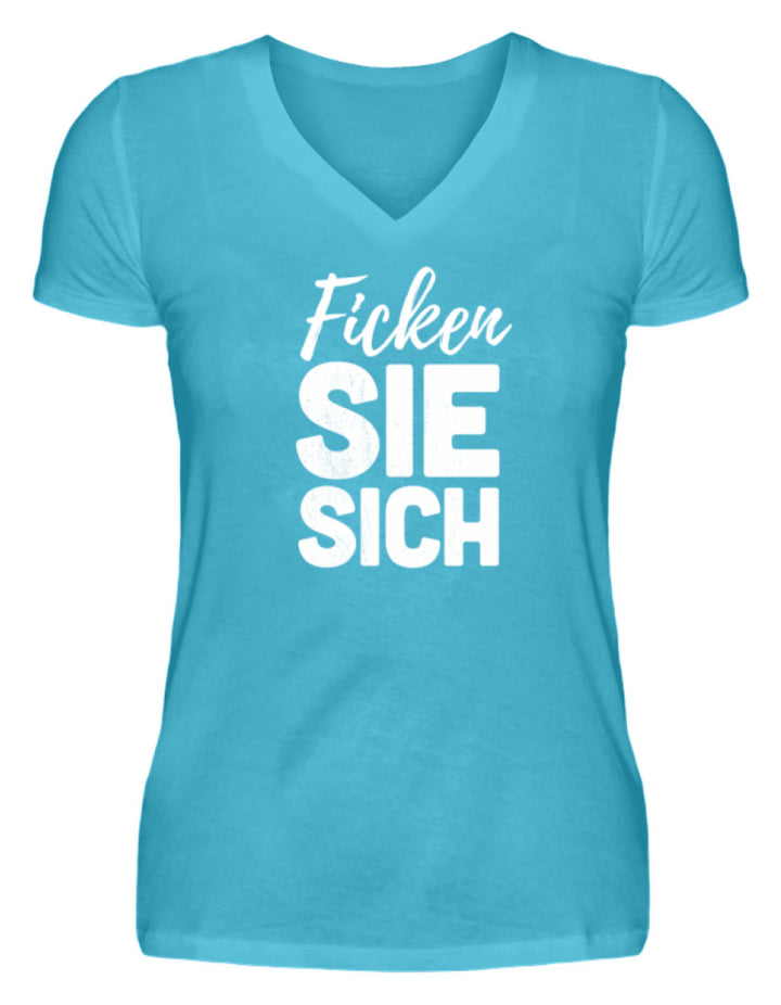 F*cken Sie sich  - V-Neck Damenshirt - Words on Shirts