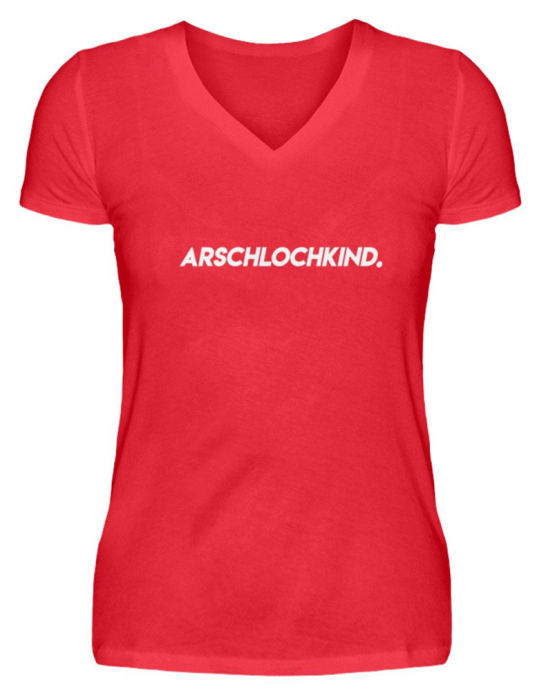 Arschlochkind.  - V-Neck Damenshirt - Words on Shirts