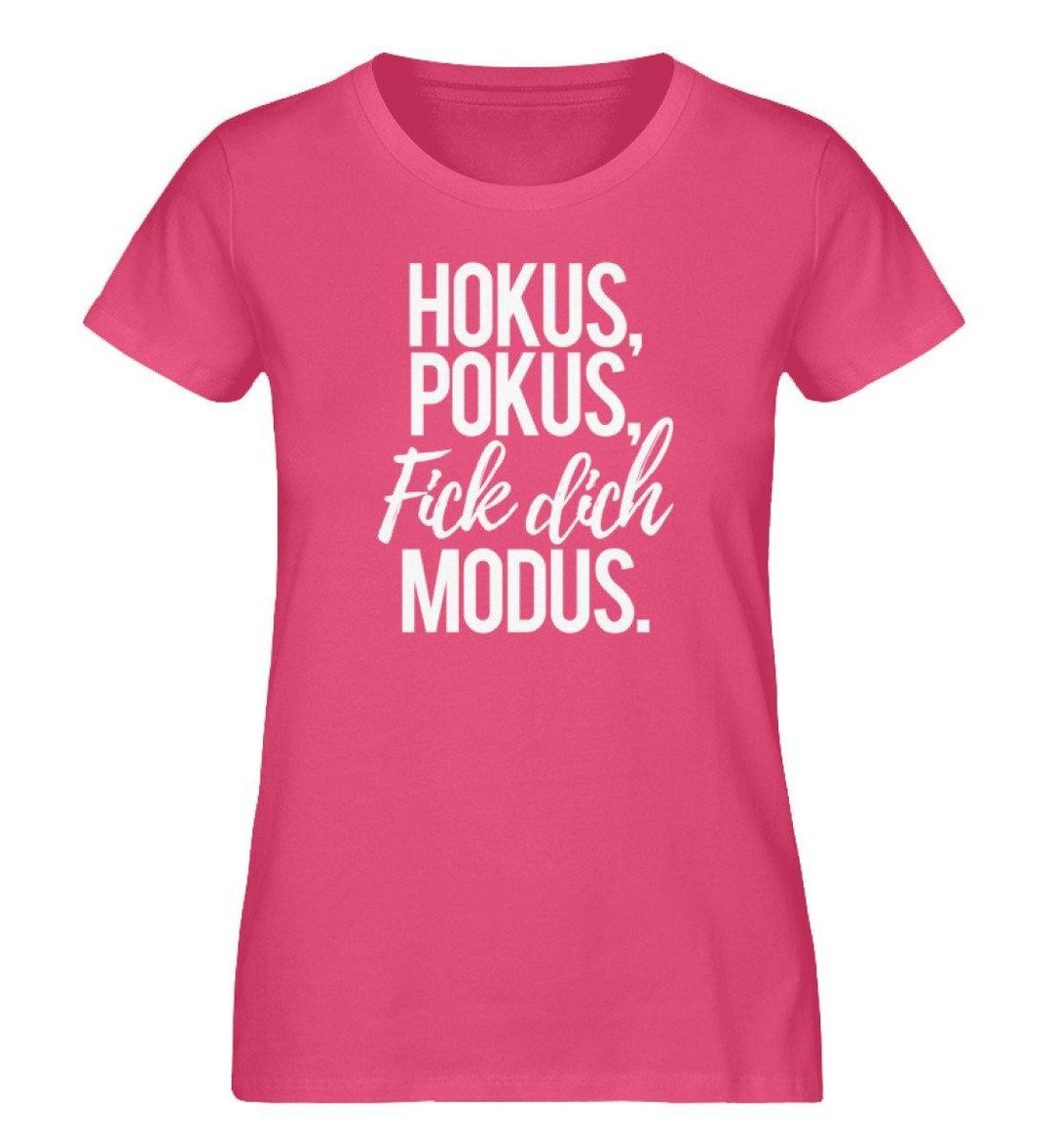 Hokus Pokus Modus Fick Dich Modus - Damen Premium Organic Shirt - Words on Shirts Sag es mit dem Mittelfinger Shirts Hoodies Sweatshirt Taschen Gymsack Spruch Sprüche Statement