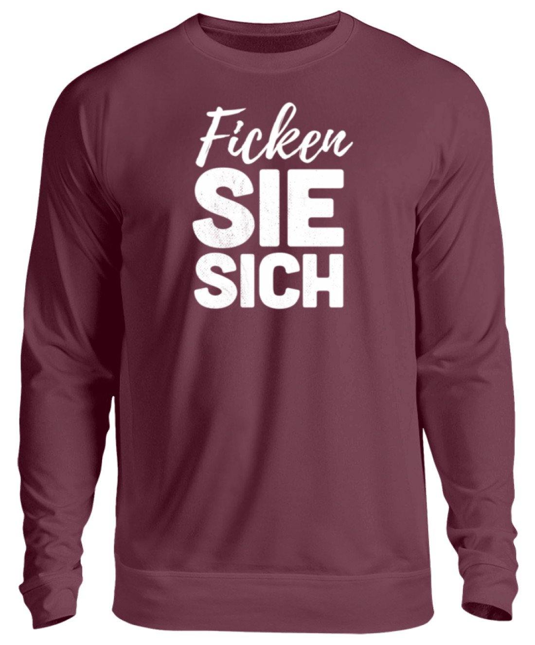 F*cken Sie sich  - Unisex Pullover