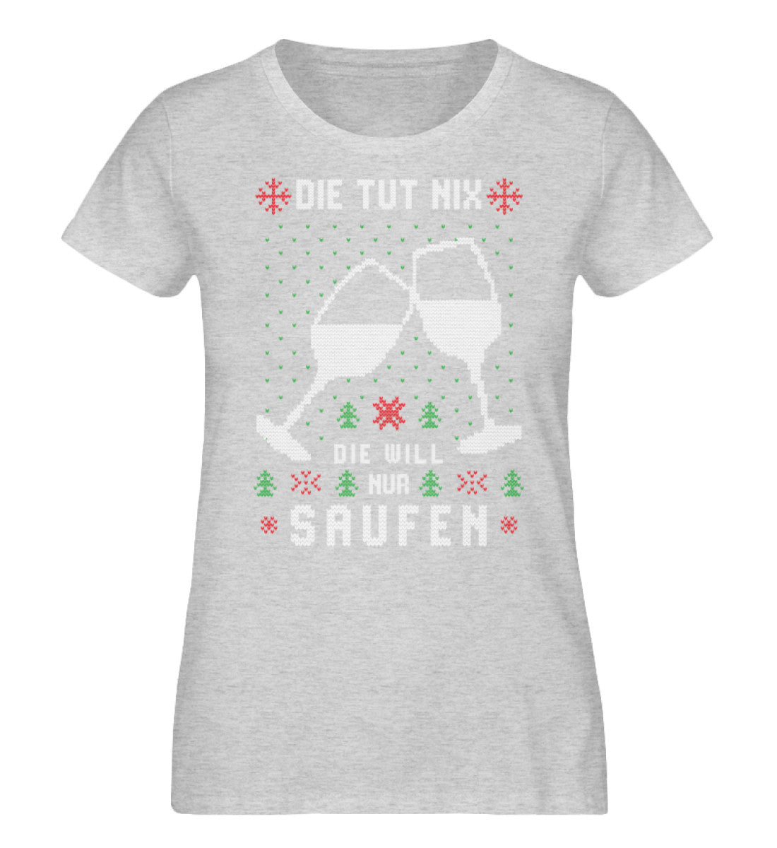 Die tut nix, die will nur Saufen - Ugly  - Damen Organic Melange Shirt