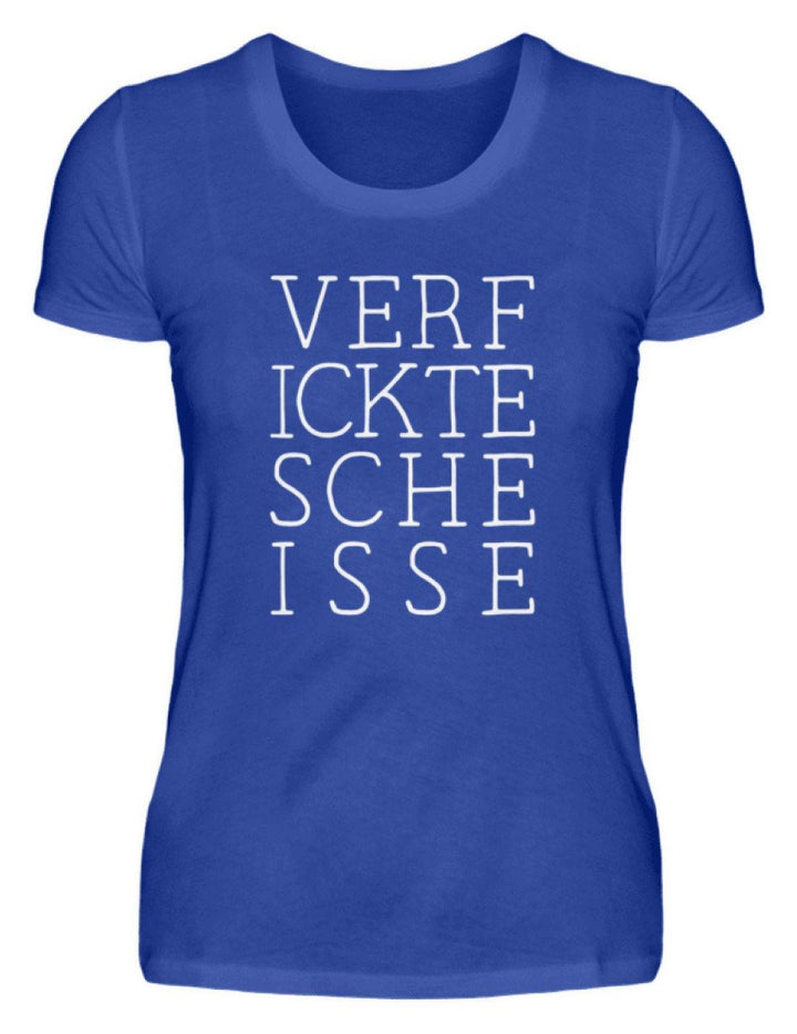 Verf ickte sche isse - Words on Shirts  - Damenshirt - Words on Shirts Sag es mit dem Mittelfinger Shirts Hoodies Sweatshirt Taschen Gymsack Spruch Sprüche Statement